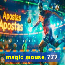 magic mouse 777